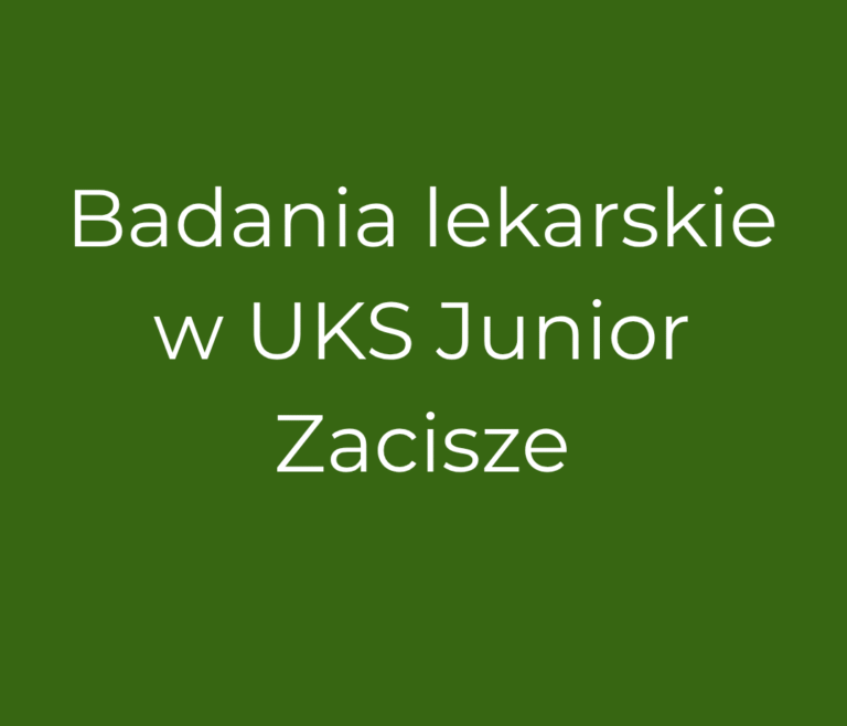 Badania lekarskie w UKS Junior Zacisze.